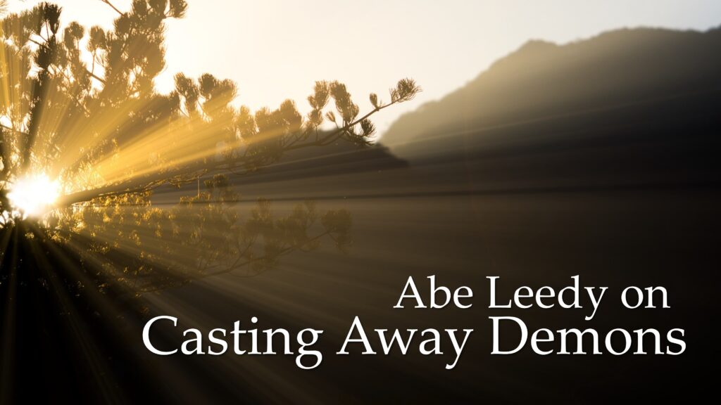 Casting Out Demons