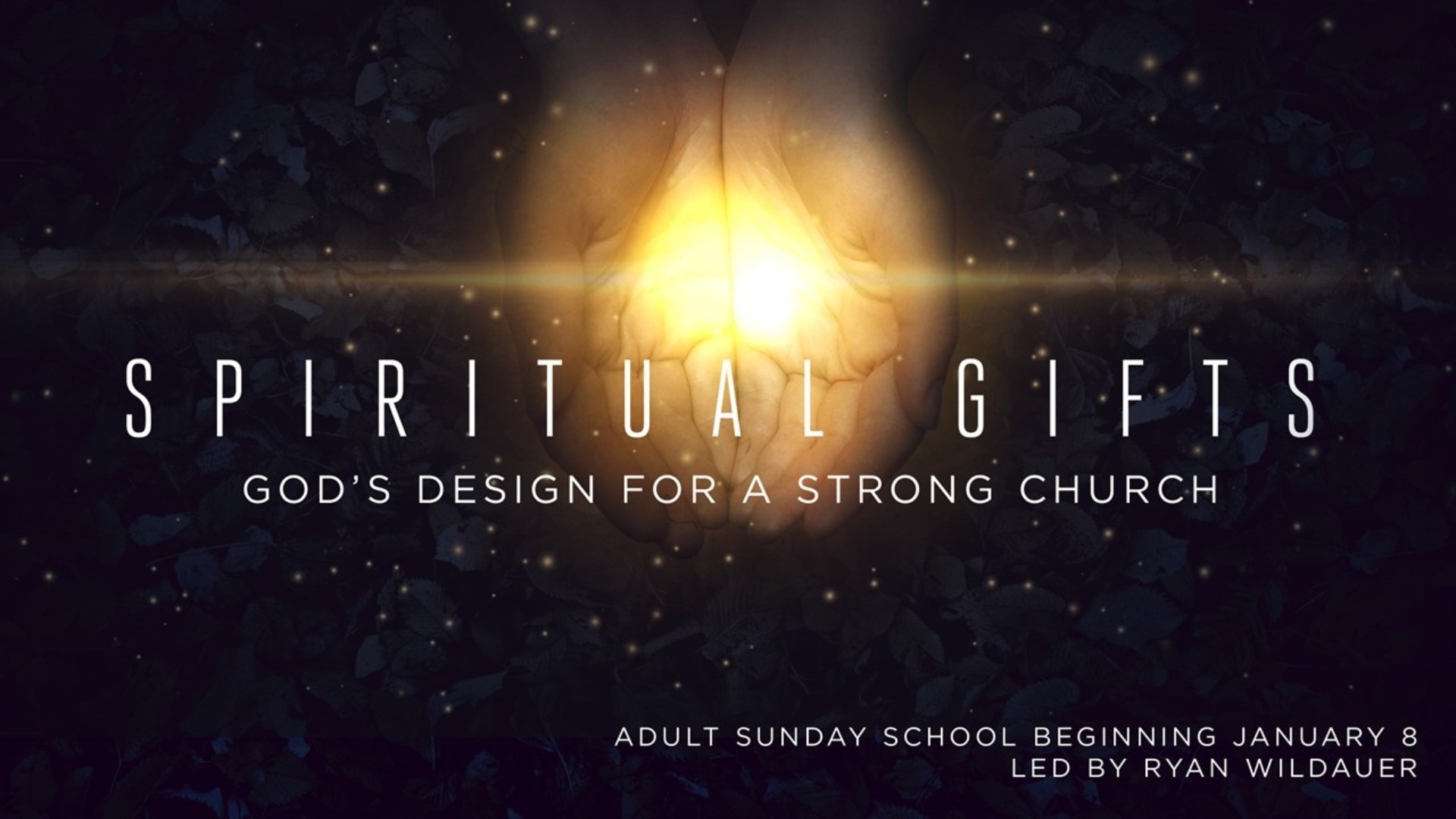 Week 2: What are the spiritual gifts?