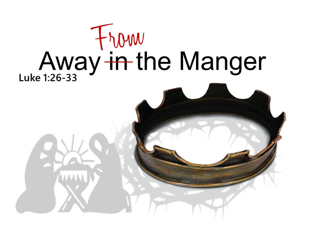 Away from the Manger