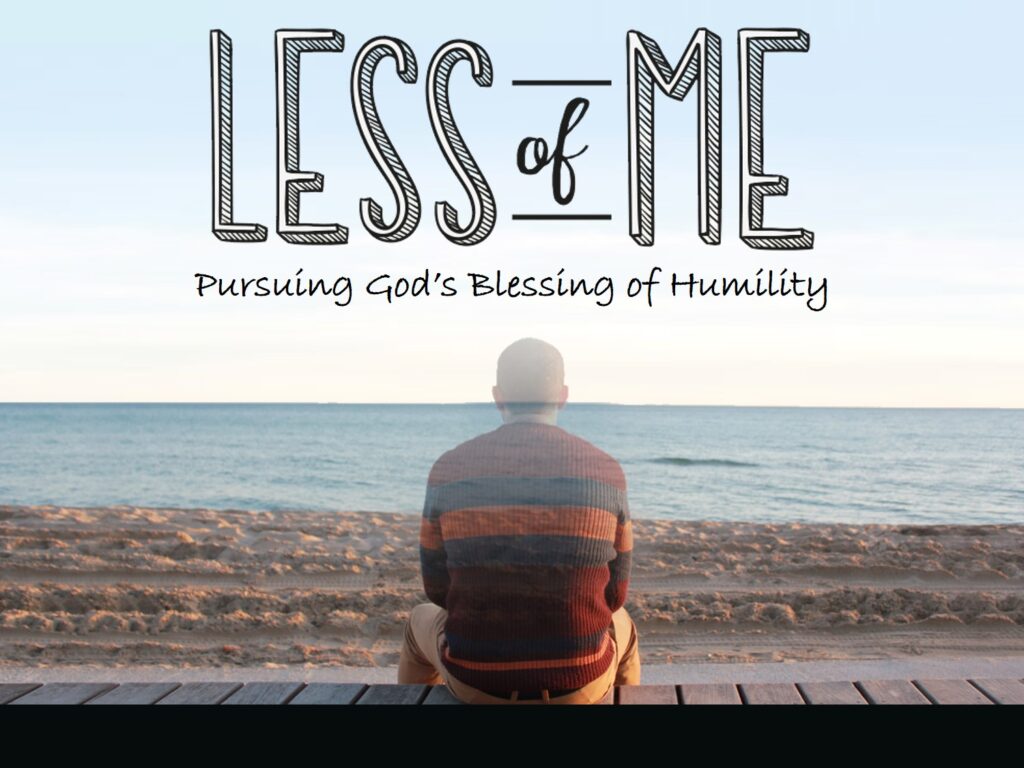 Week 5: Less of Me: Wrap-up Living in Pursuit