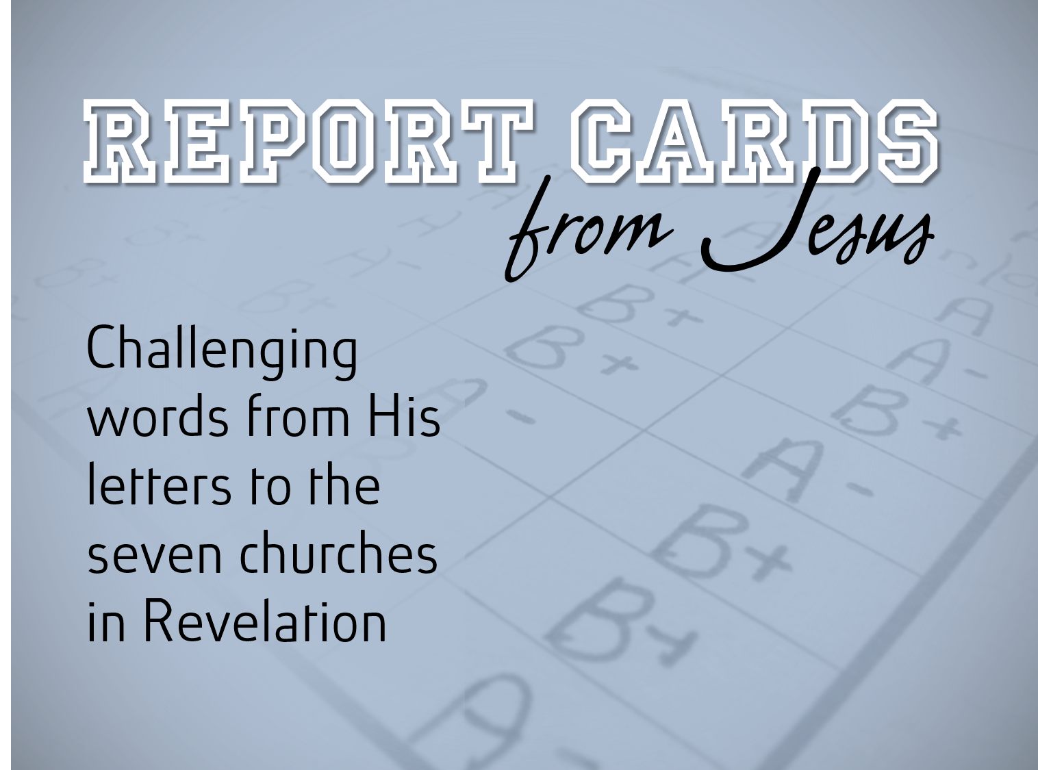 Report Card from Jesus: Smyrna