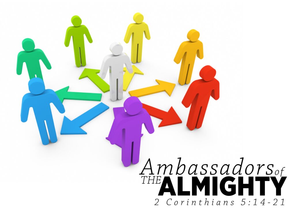Ambassadors of the Almighty