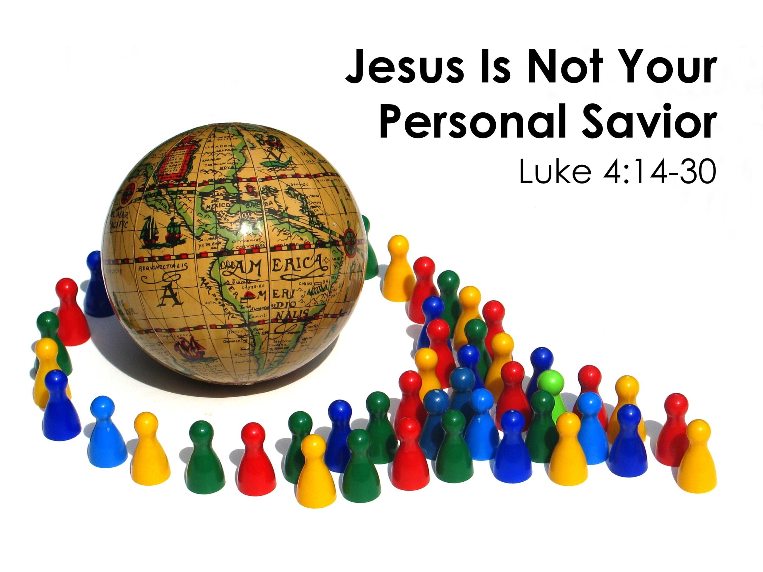 Jesus Is Not Your Personal Savior