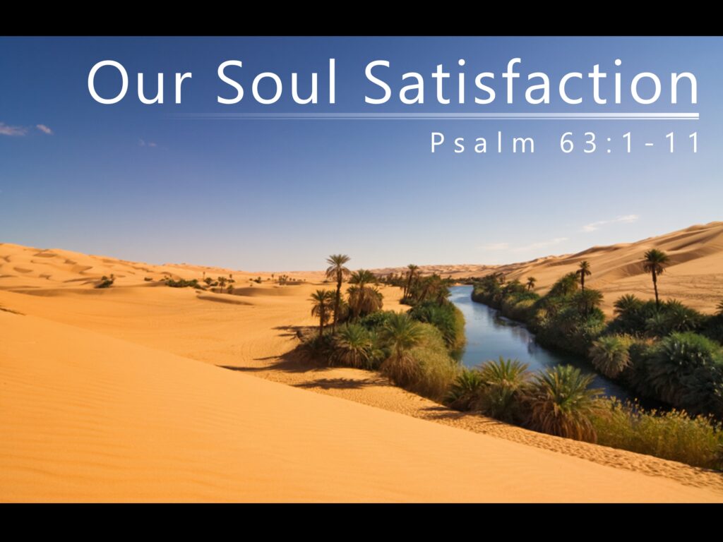 Our Soul Satisfaction