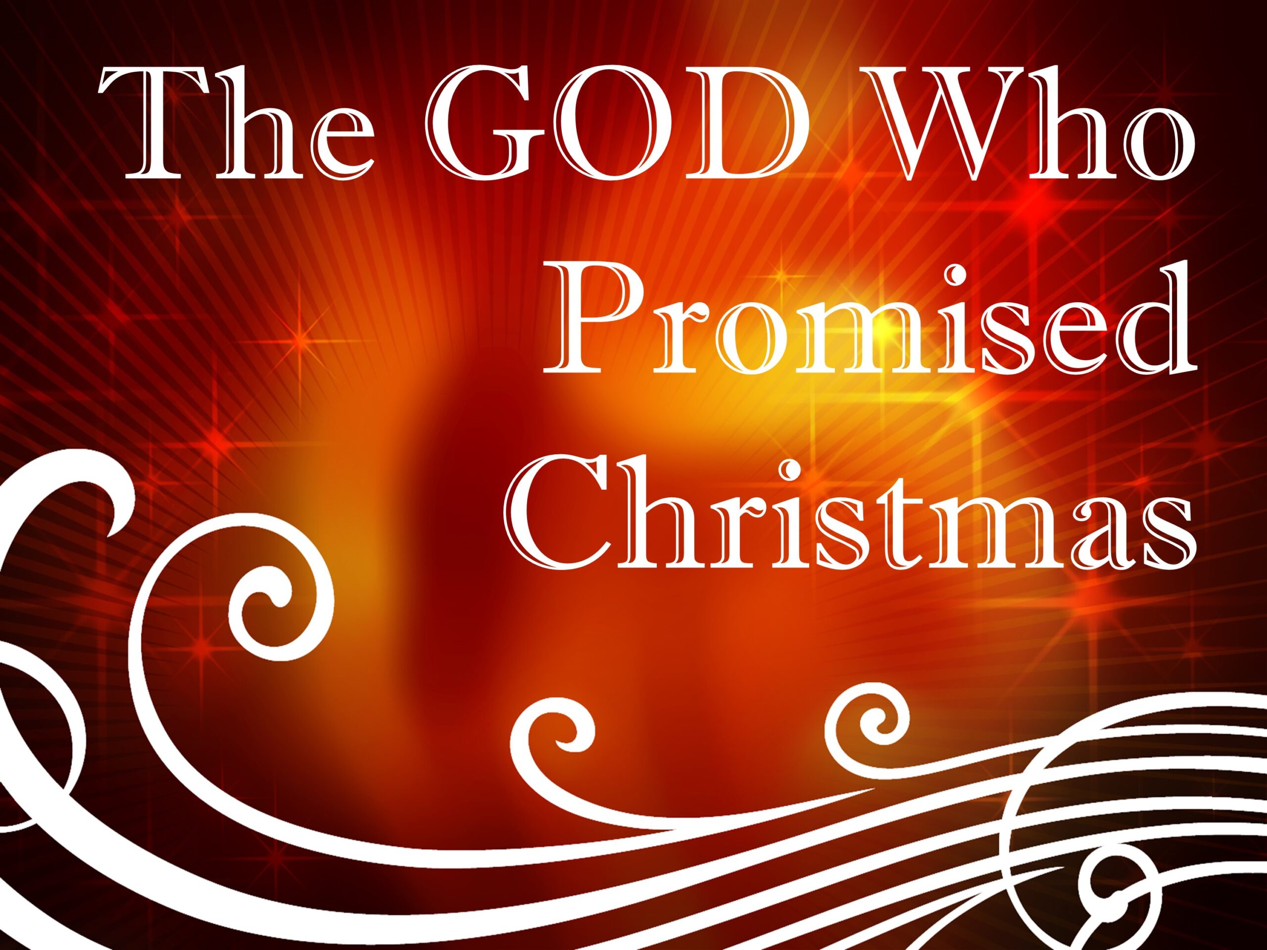 The God Who Promised Christmas