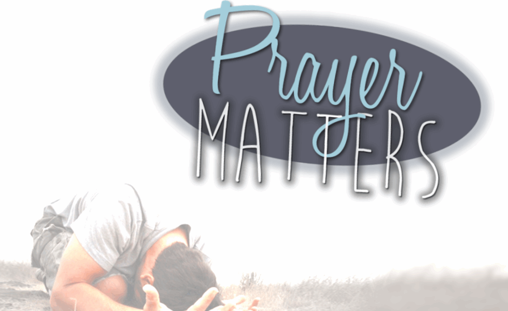 Why Prayer for the Nations Matter