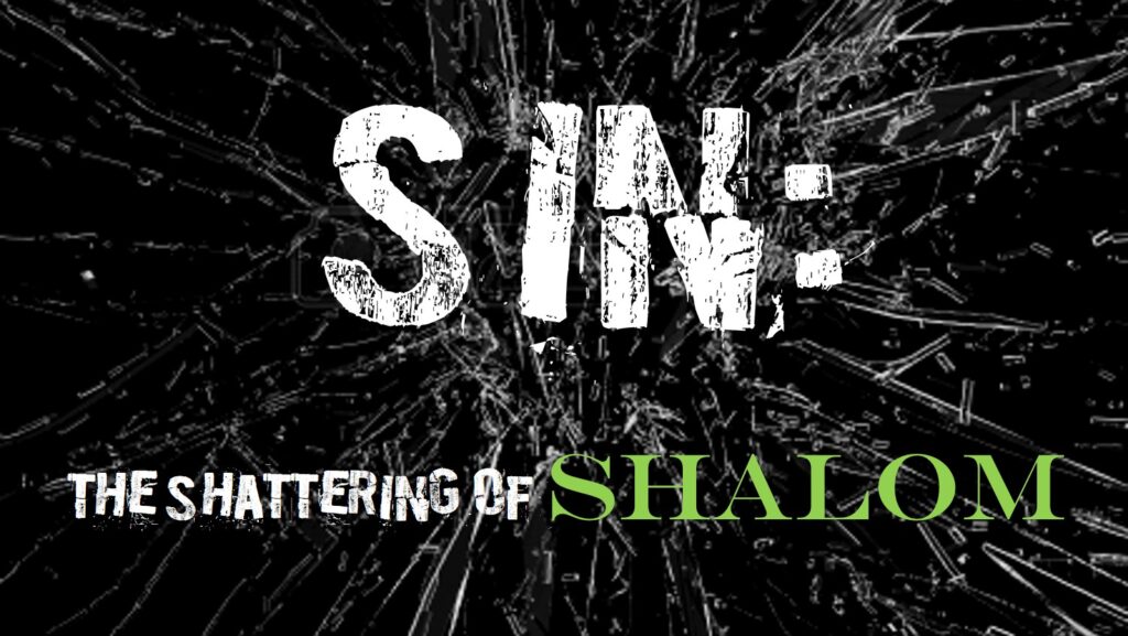 Sin: The Assault on Worship